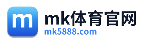 mk体育官网